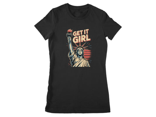 Get It Girl Lady Liberty Statement T-shirt product