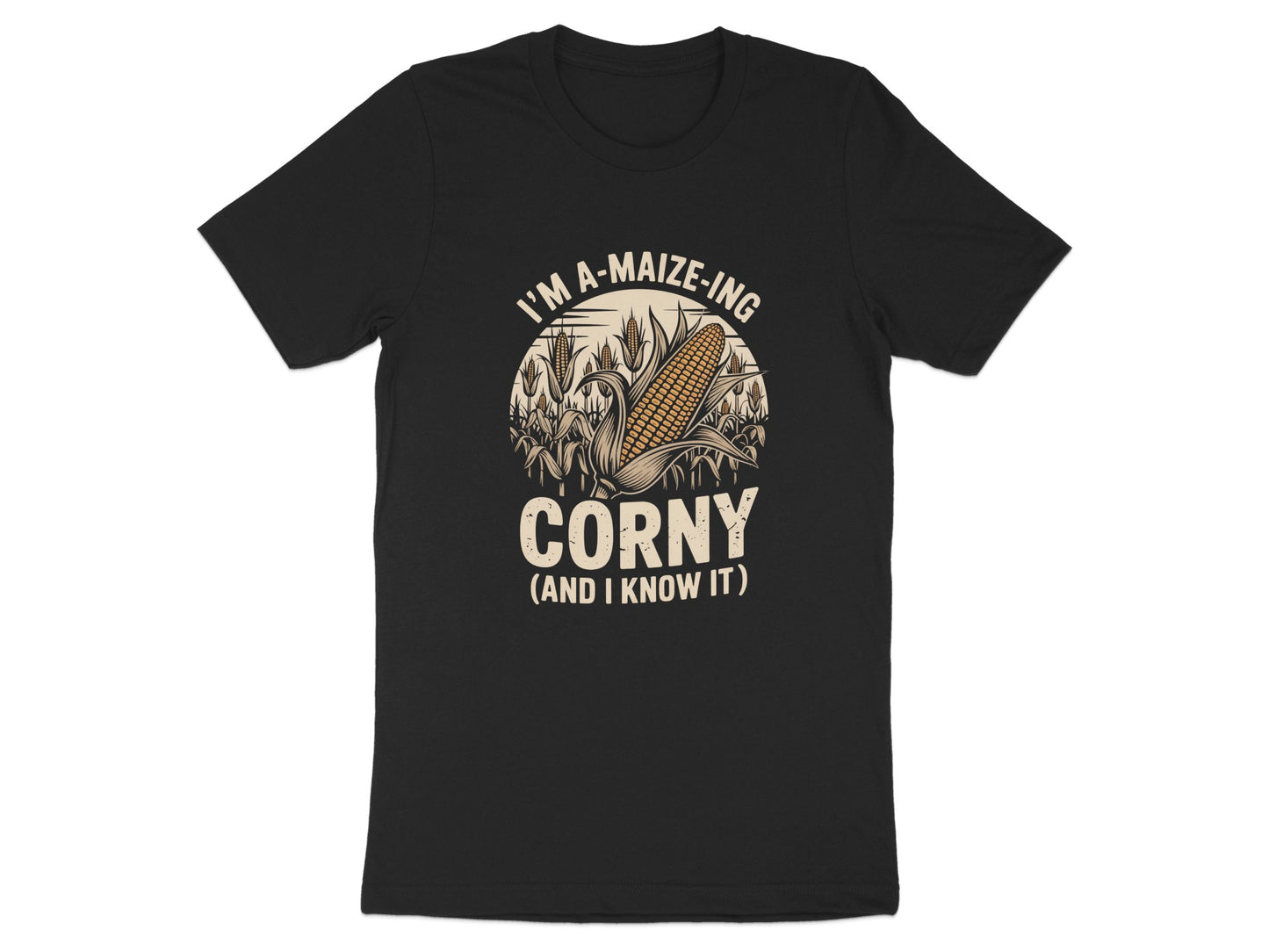 I'm A-Maize-Ing Corny And I Know It T-Shirt product