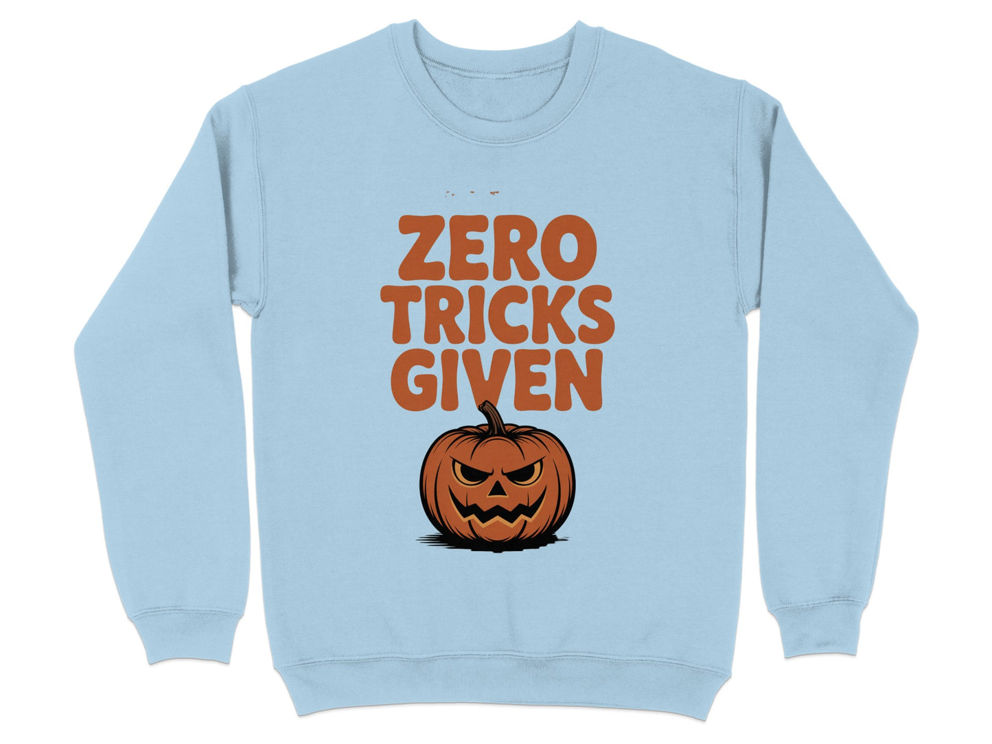 Zero Tricks Given Pumpkin Halloween Sweatshirt product