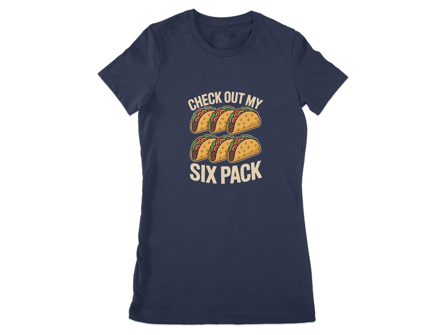 Check Out My Six Pack Taco Graphic T-Shirt product type