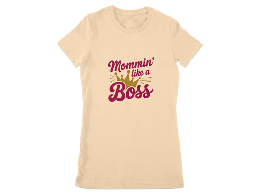 Mommin' Like a Boss T-shirt product type