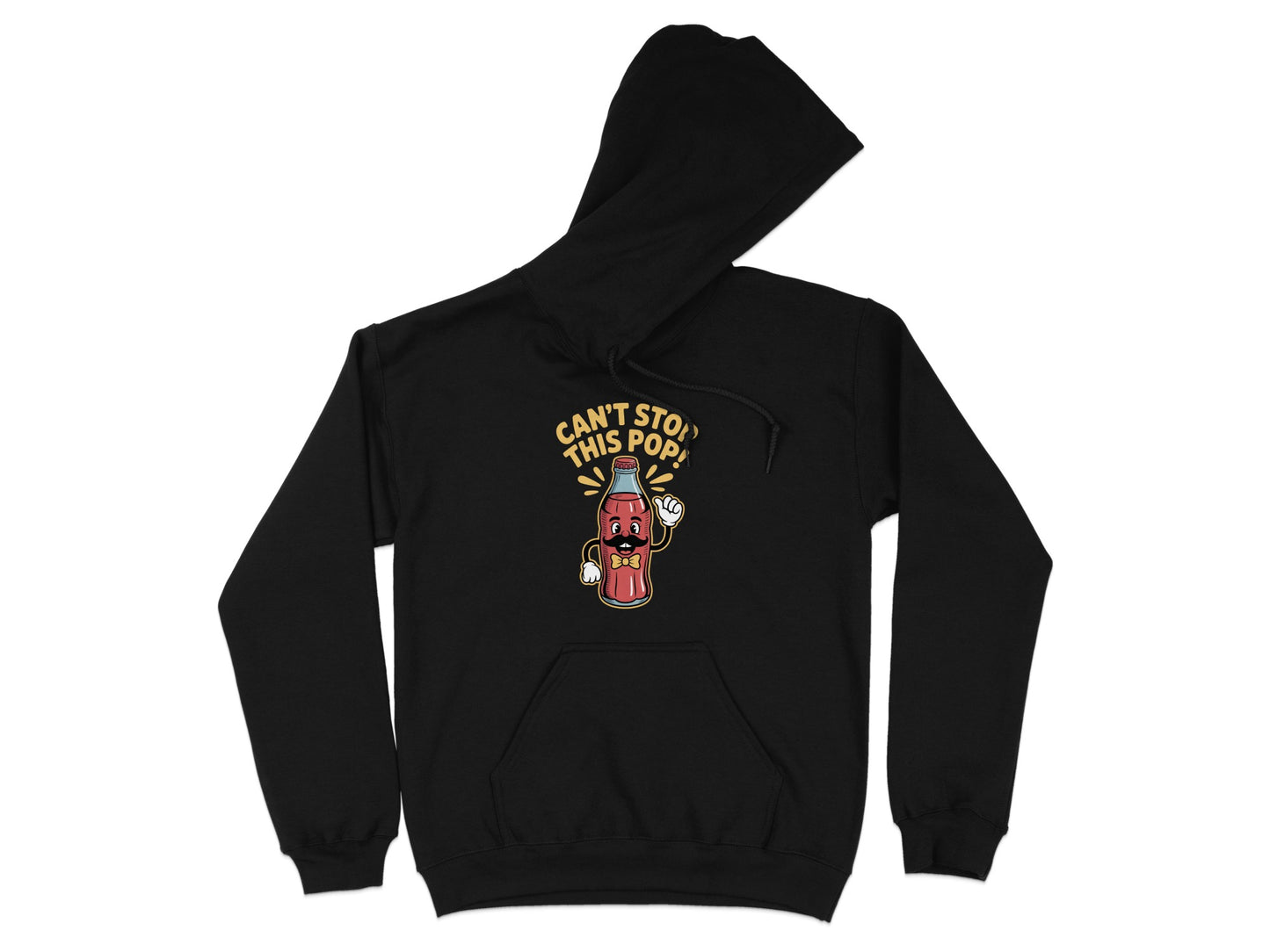 Can't Stop This Pop Slogan Hoodie product