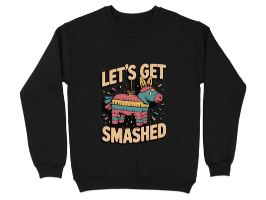 Let's Get Smashed Graphic Sweatshirt product