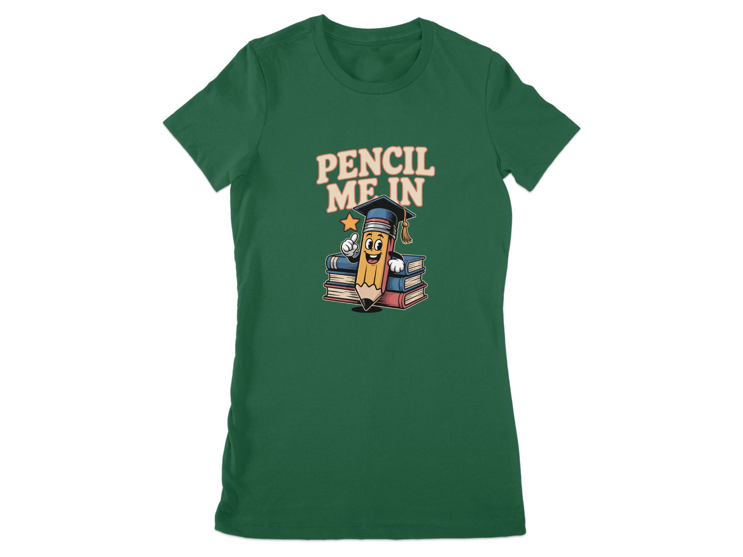 Funny Pencil Me In Design Green T-shirt product type