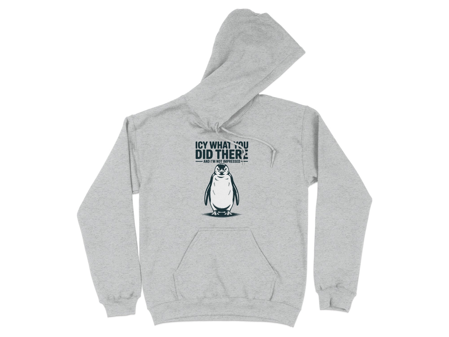 Icy What You Did There Hoodie product