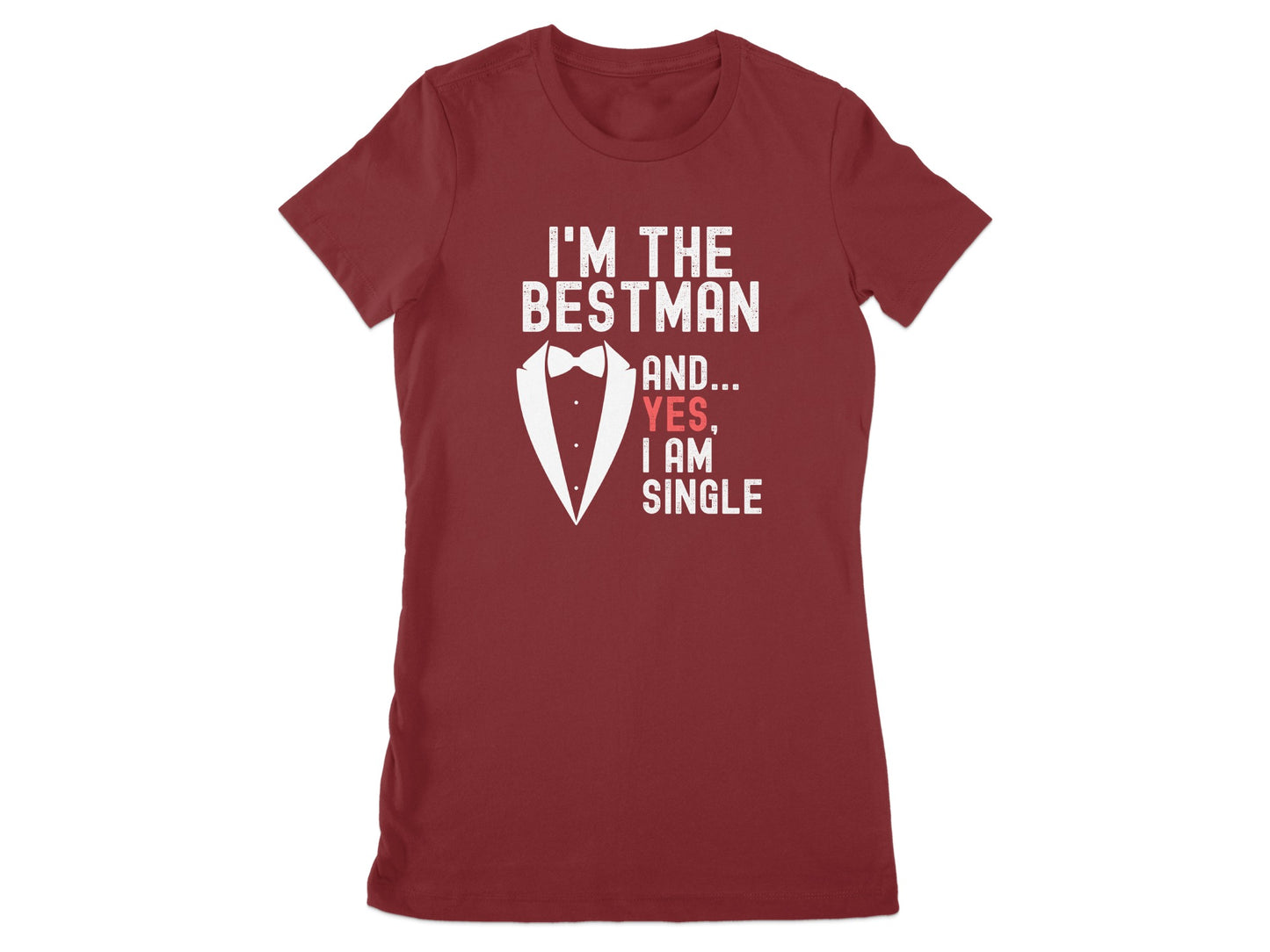 I'm The Bestman And Yes I Am Single product type