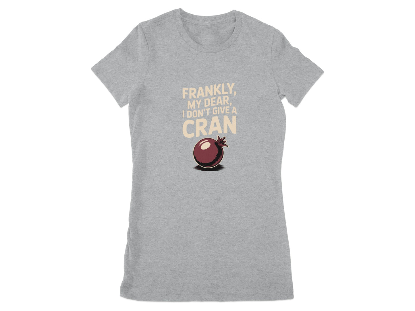 Frankly My Dear I Don't Give A Cran T-Shirt product