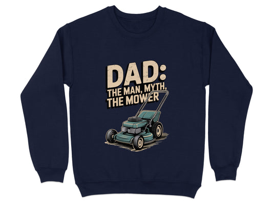 Dad The Man Myth The Mower Graphic Sweatshirt product