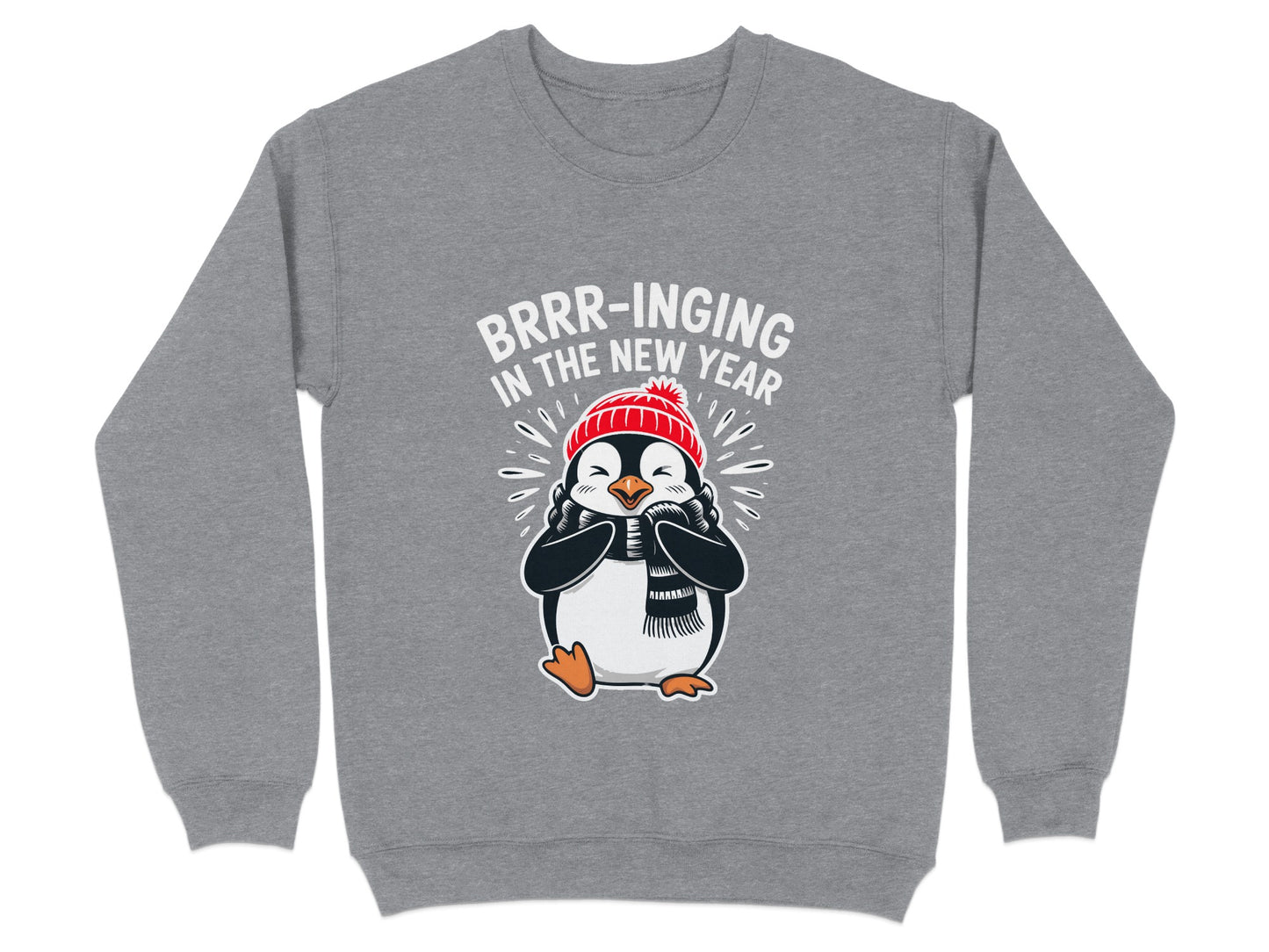 BRRR-inging in the New Year Penguin Graphic Sweatshirt product type