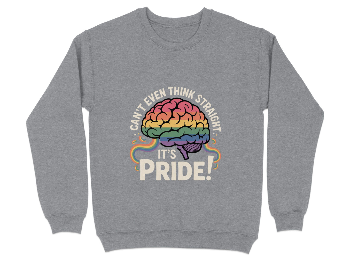 Can't Even Think Straight It's Pride product type