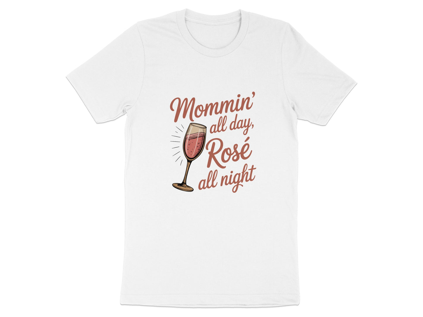 Mommin' All Day Rosé All Night T-shirt product type