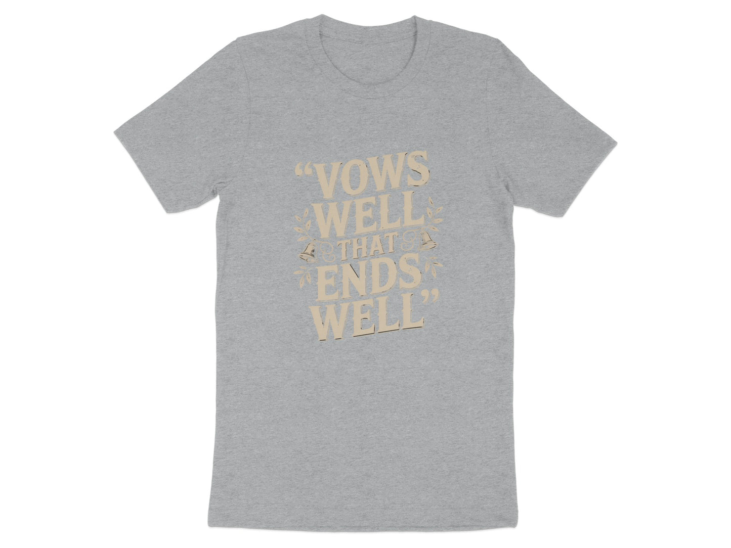 Vows Well That Ends Well Graphic T-Shirt product type