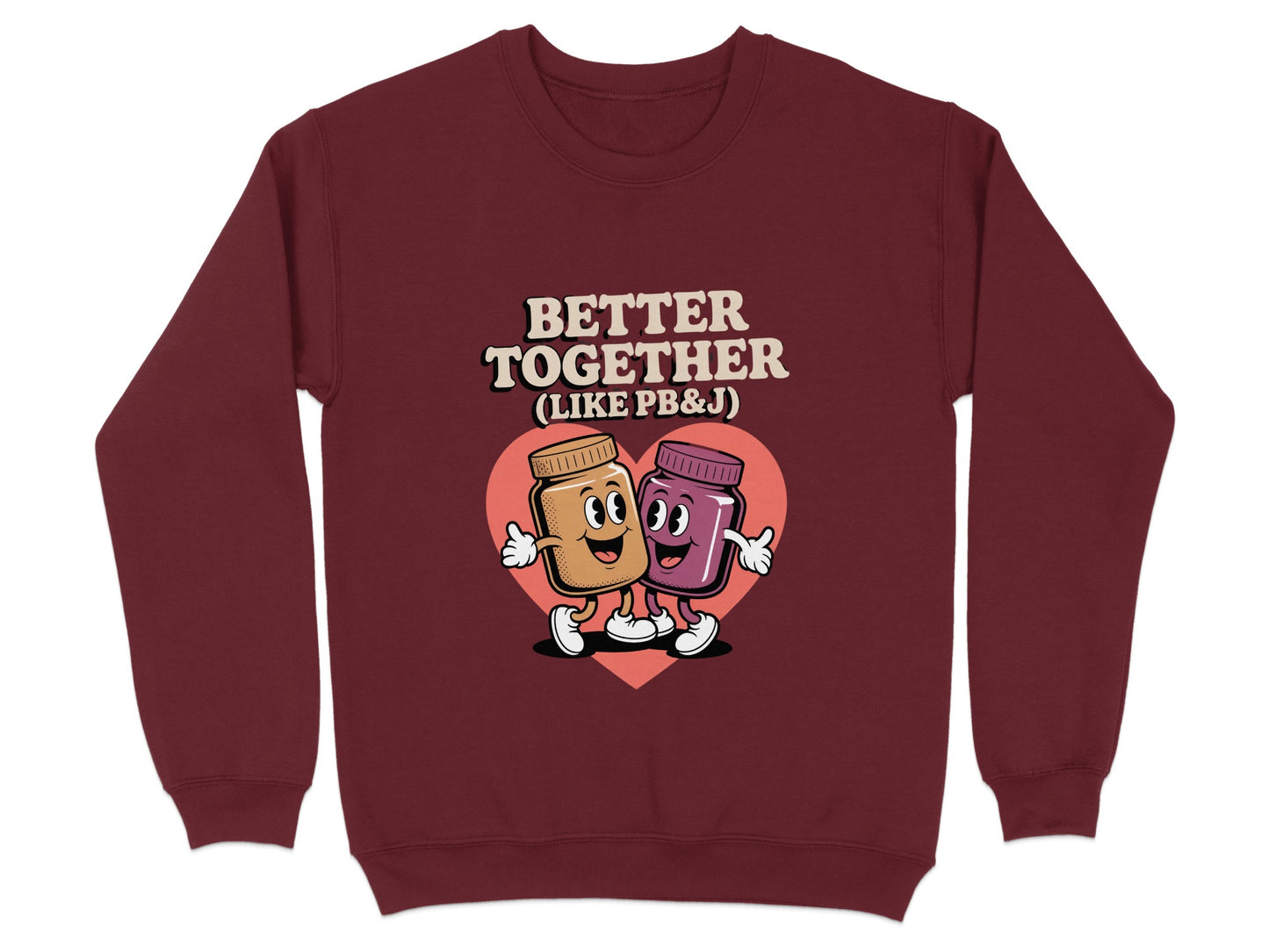 Better Together Like PB&J Graphic Sweatshirt product type