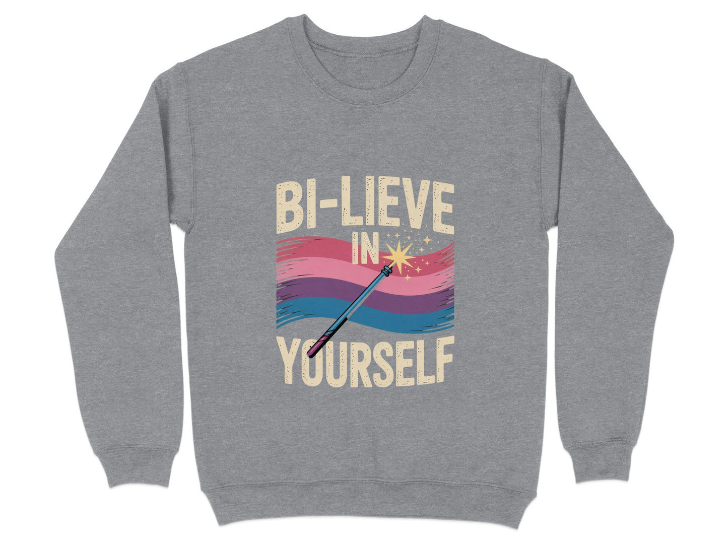 Bi-lieve In Yourself Graphic Sweatshirt product
