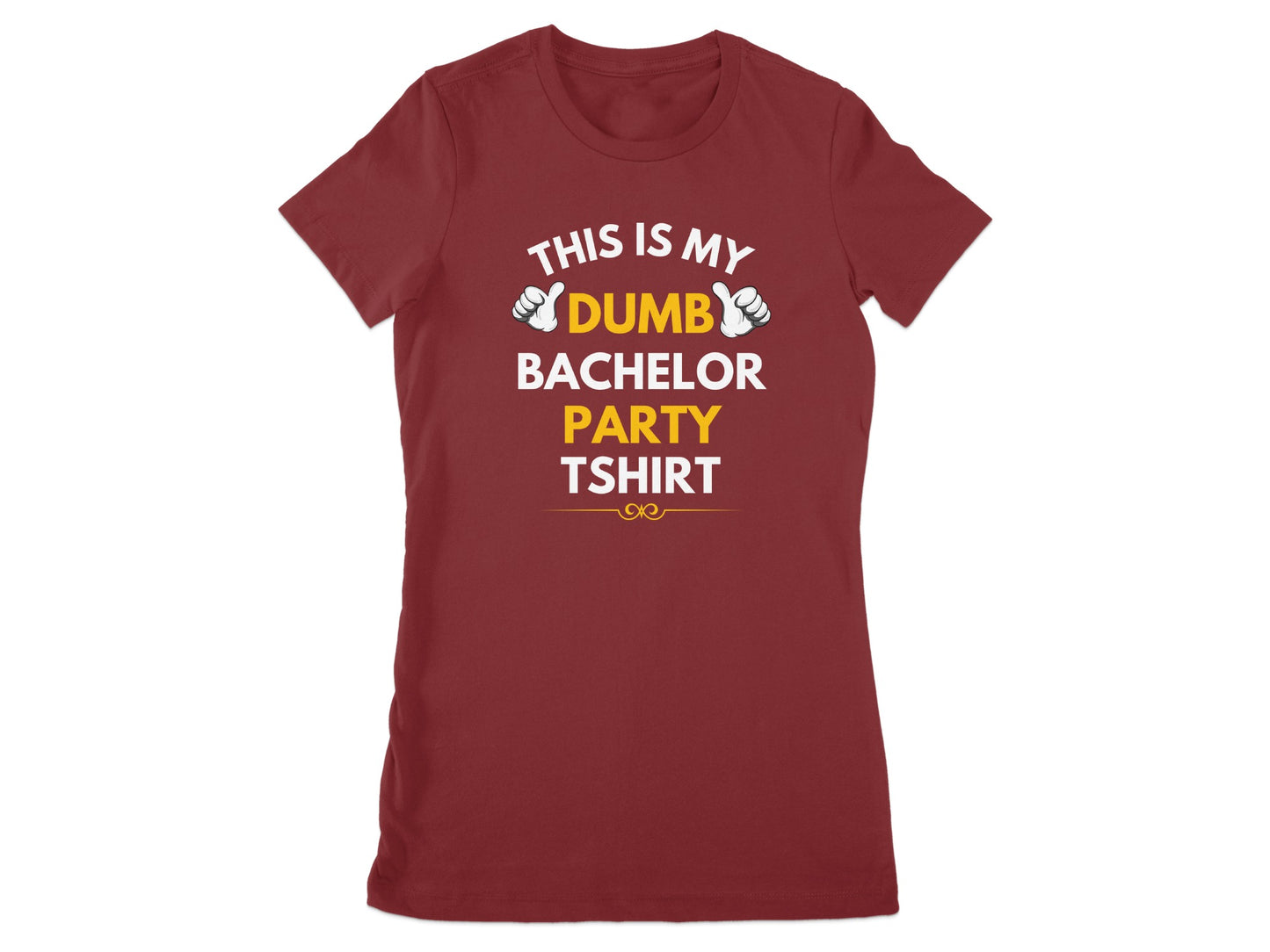 This Is My Dumb Bachelor Party Tshirt product type