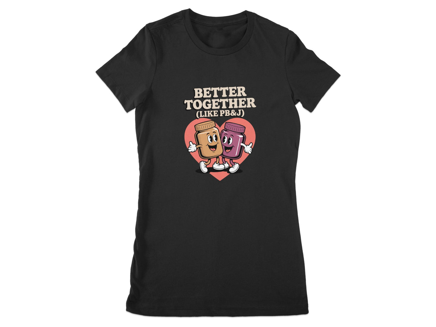 Better Together Like PB&J Funny Black T-shirt product