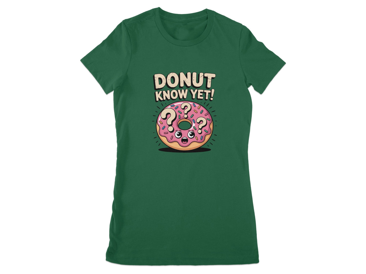 Donut Know Yet Funny Graphic Tee Shirt product type