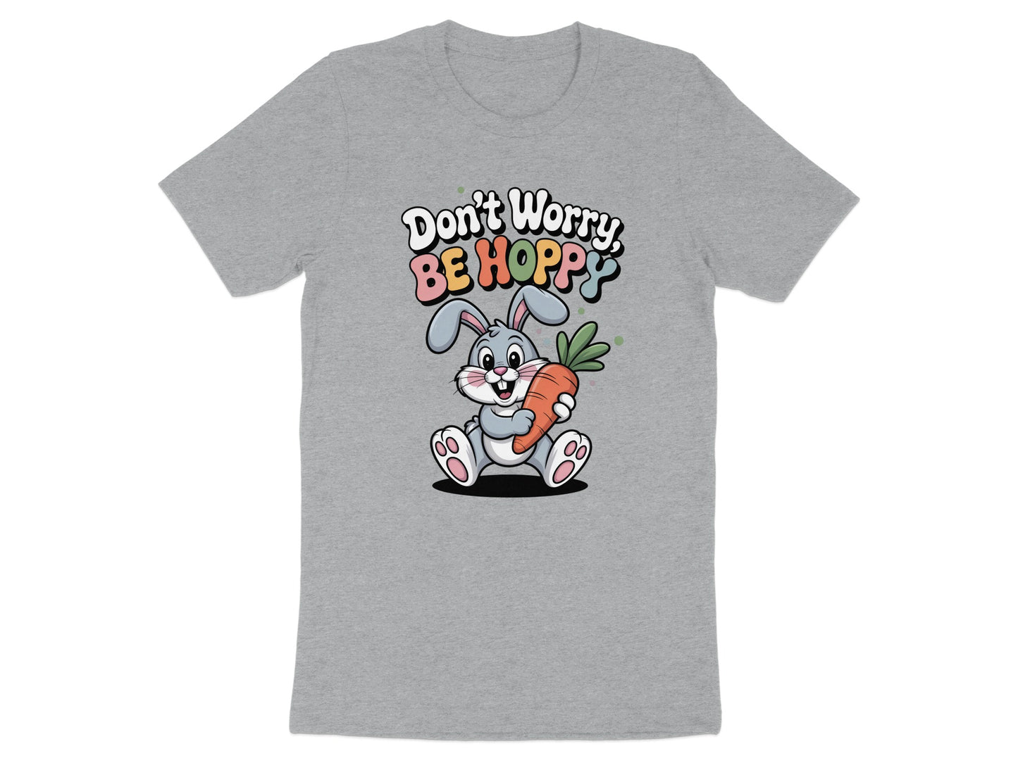 Don't Worry Be Hoppy Bunny T-Shirt product