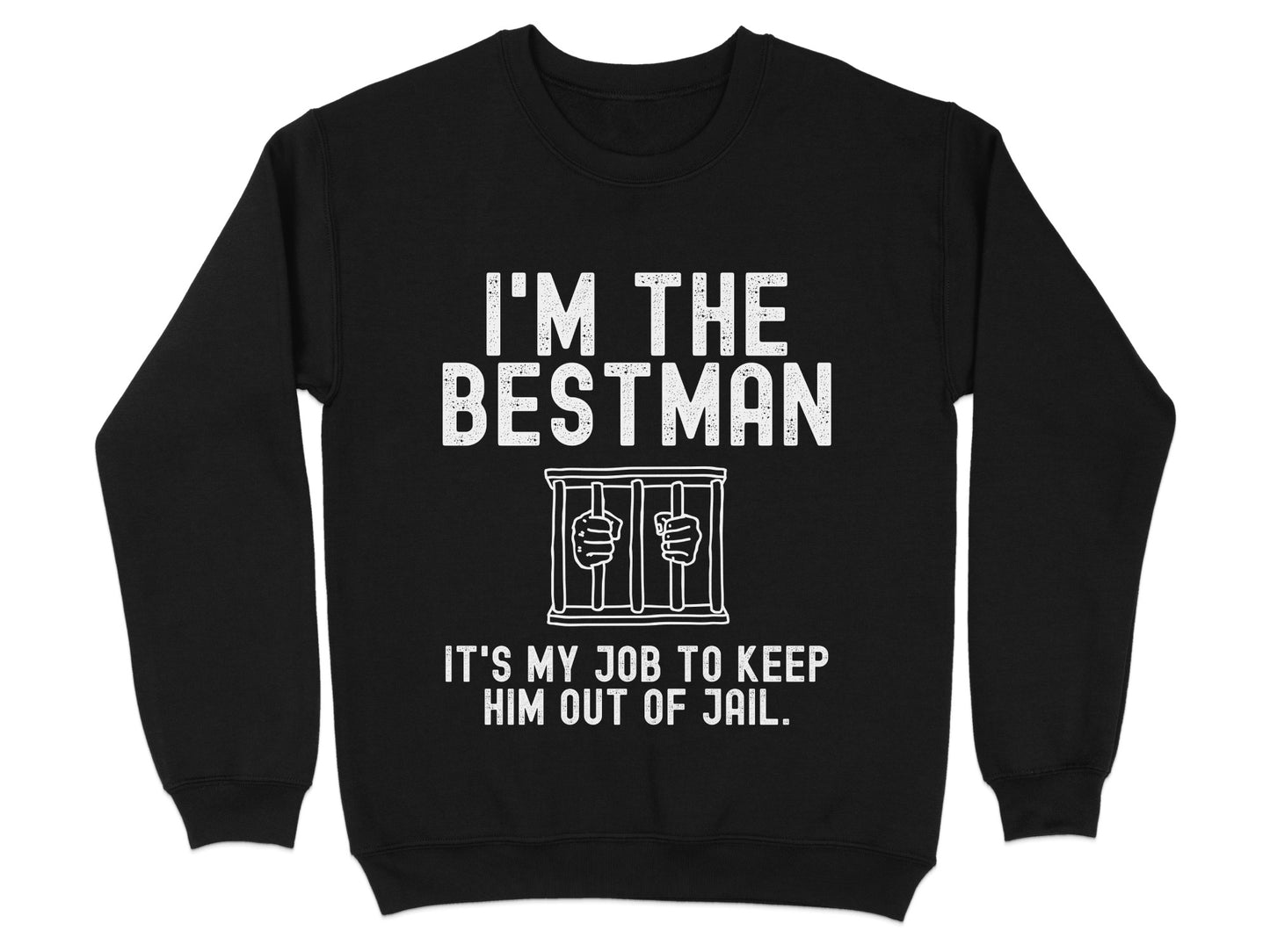 I'm The Bestman It's My Job To Keep Him Out of Jail product type