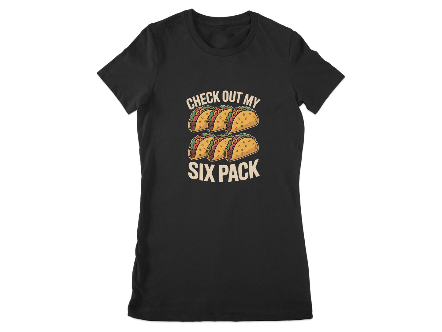 Check Out My Six Pack Taco Design T-shirt product