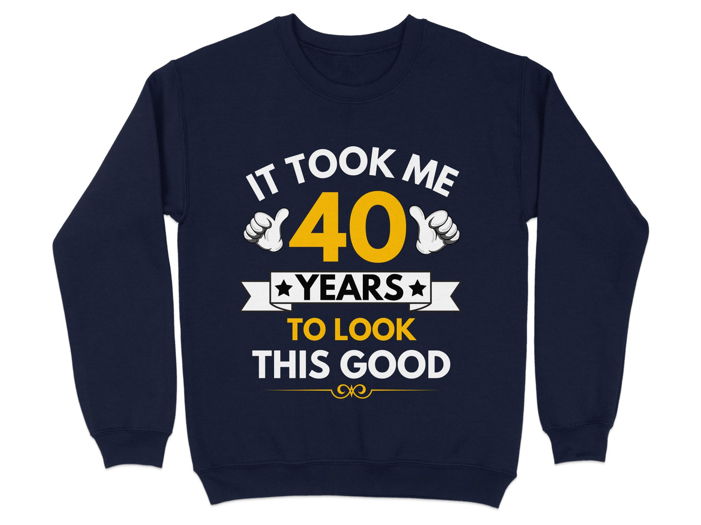 It Took Me 40 Years To Look This Good product type