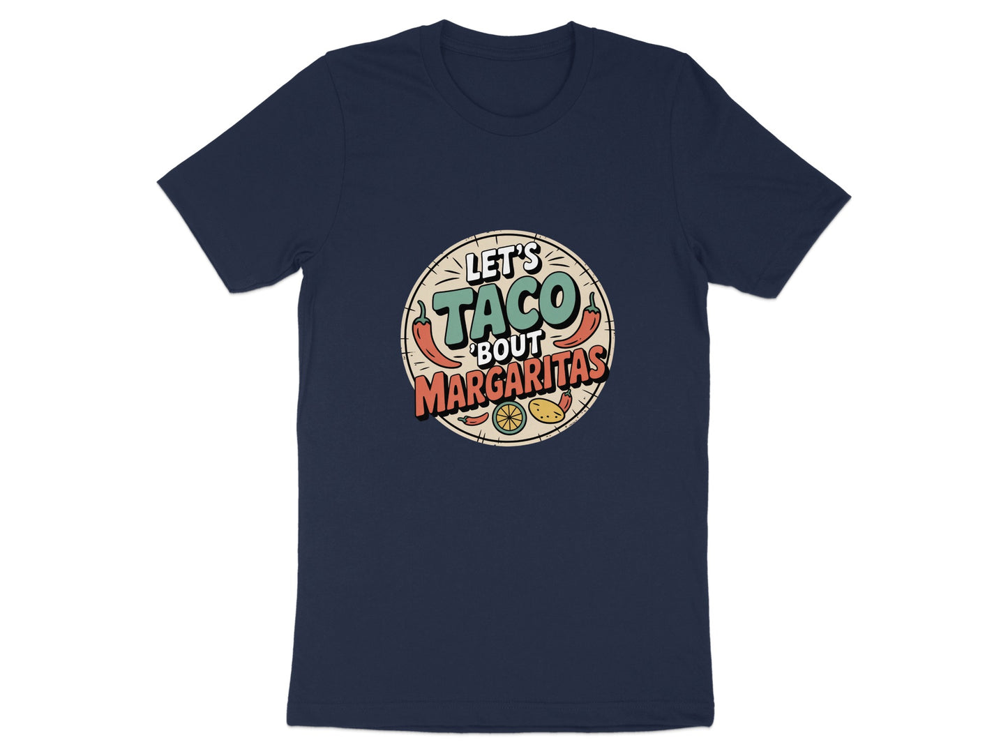 Let's Taco Bout Margaritas Graphic T-Shirt product
