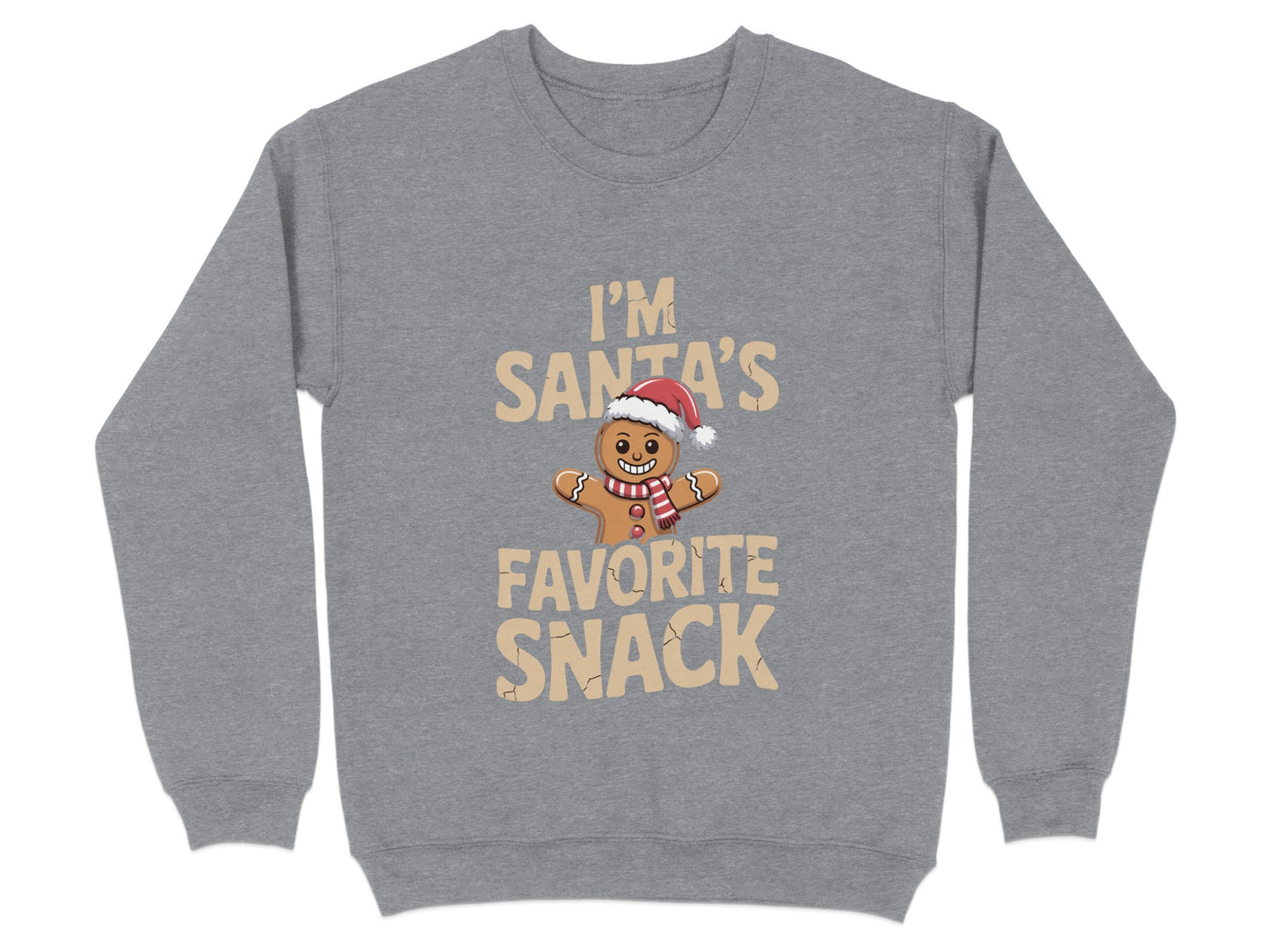 I'm Santa's Favorite Snack Fun Sweatshirt Product