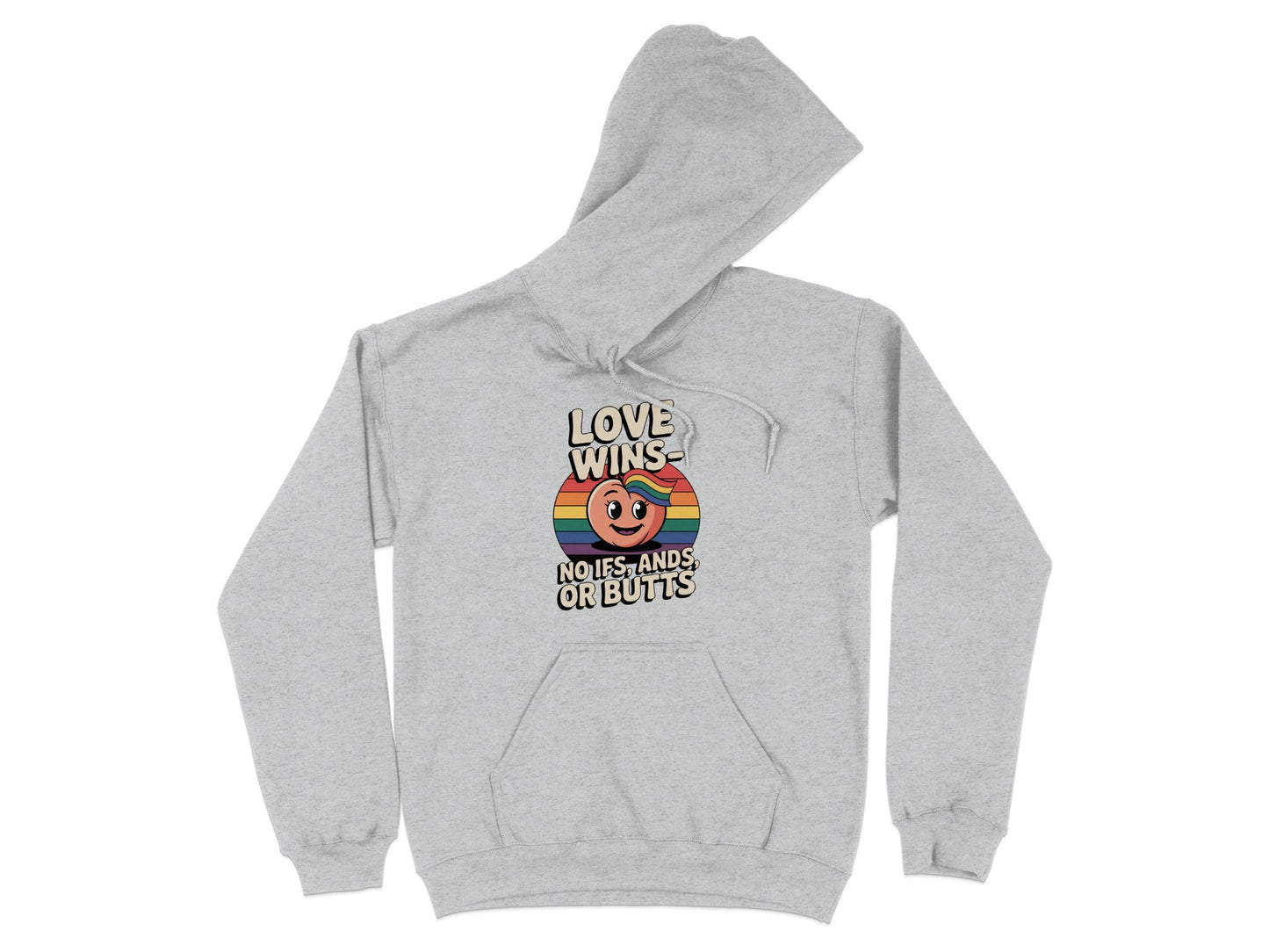 Love Wins No Ifs Ands Or Butts Graphic Hoodie product