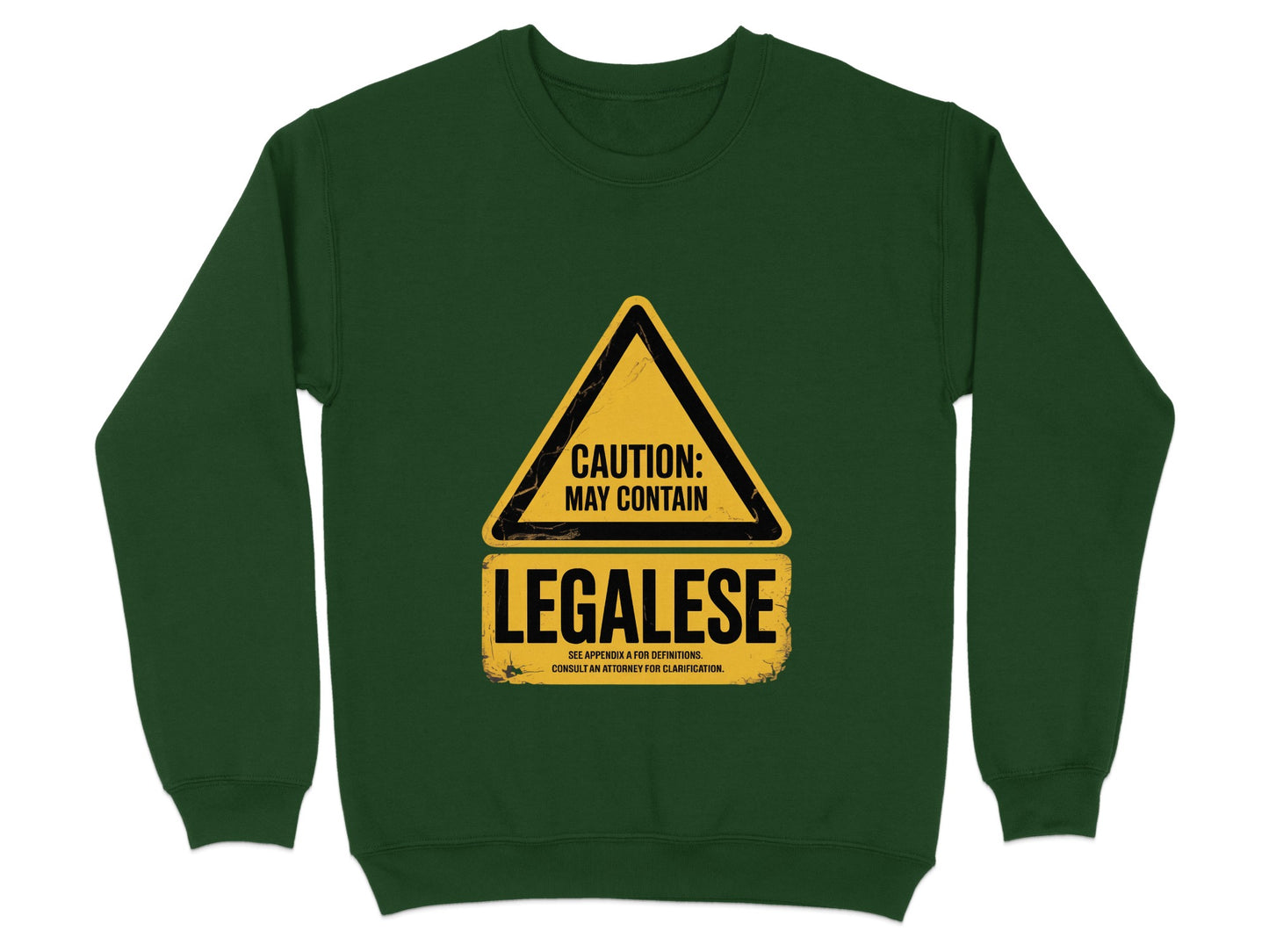 Caution May Contain Legalese Graphic Sweatshirt product