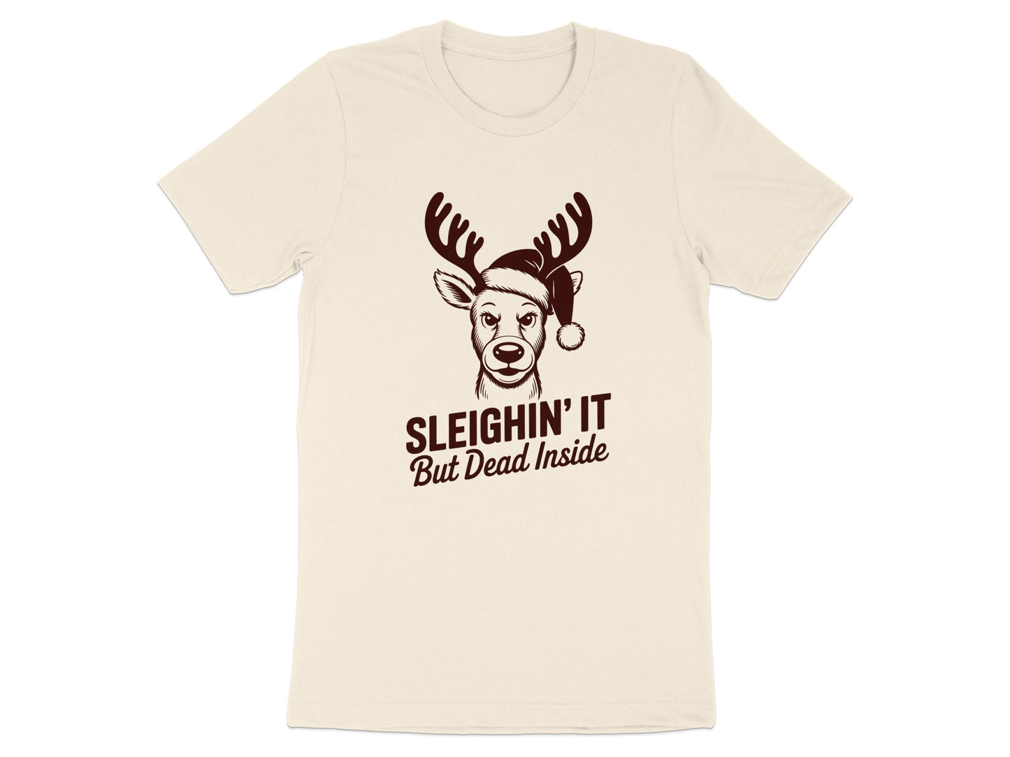 Sleighin' It But Dead Inside Funny T-Shirt product