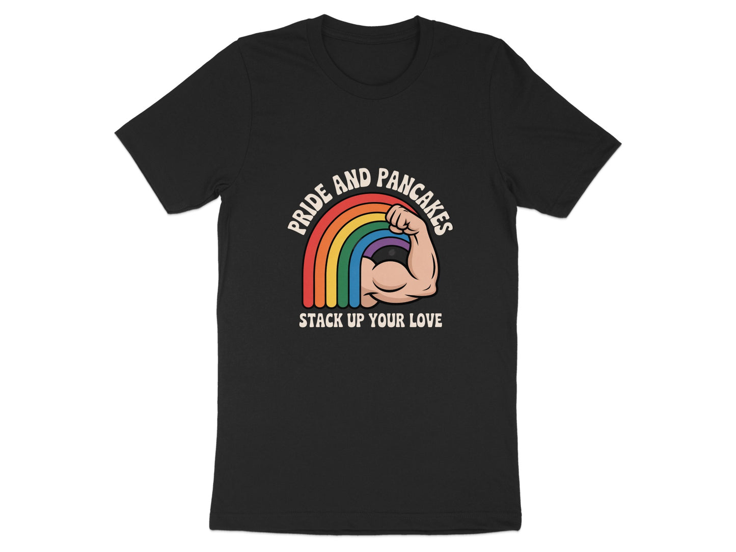 Pride And Pancakes Stack Up Your Love T-shirt product