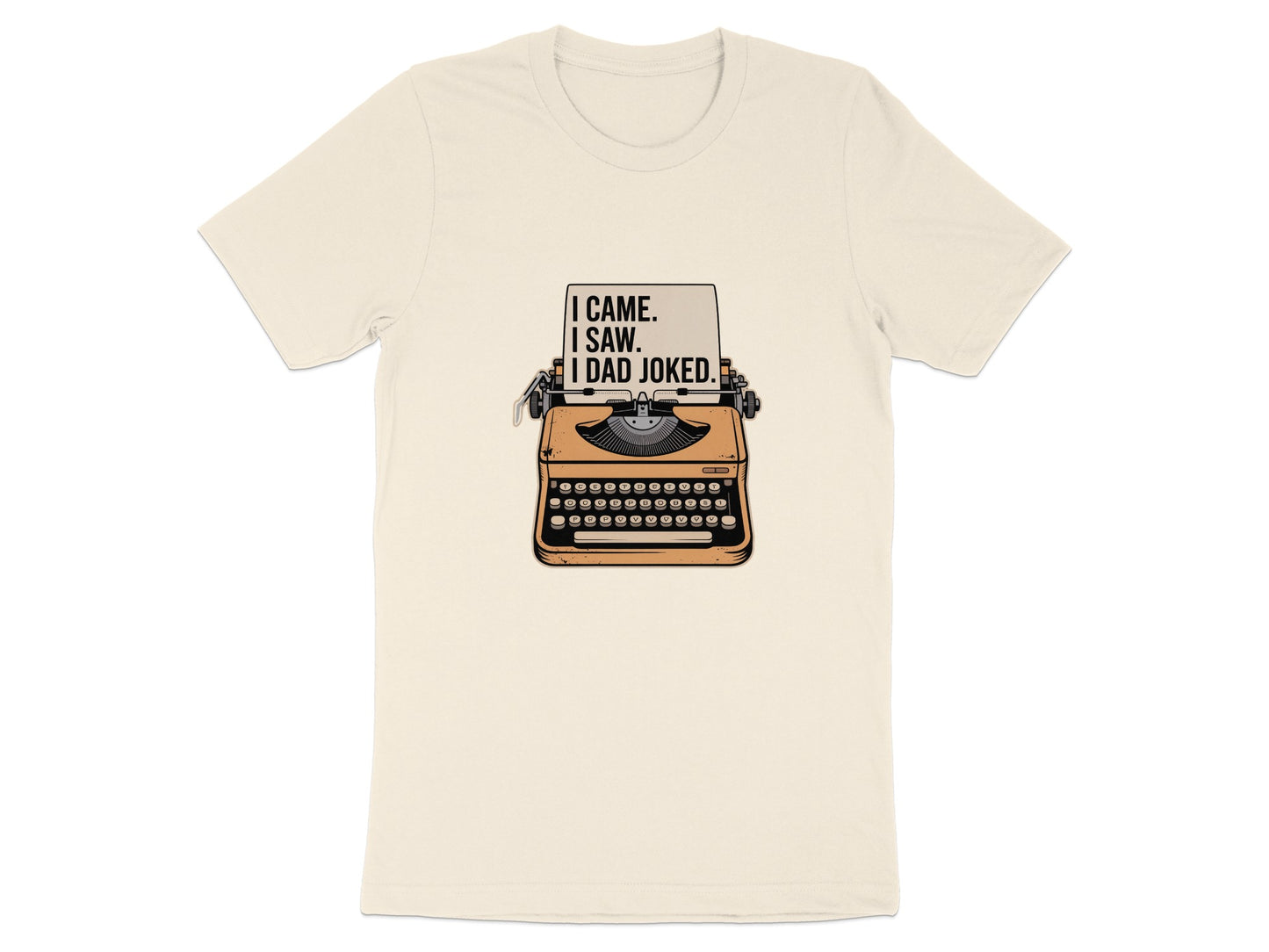 I Came I Saw I Dad Joked Typewriter Graphic T-Shirt Product