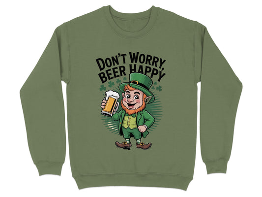 Don't Worry Beer Happy Graphic Sweatshirt product