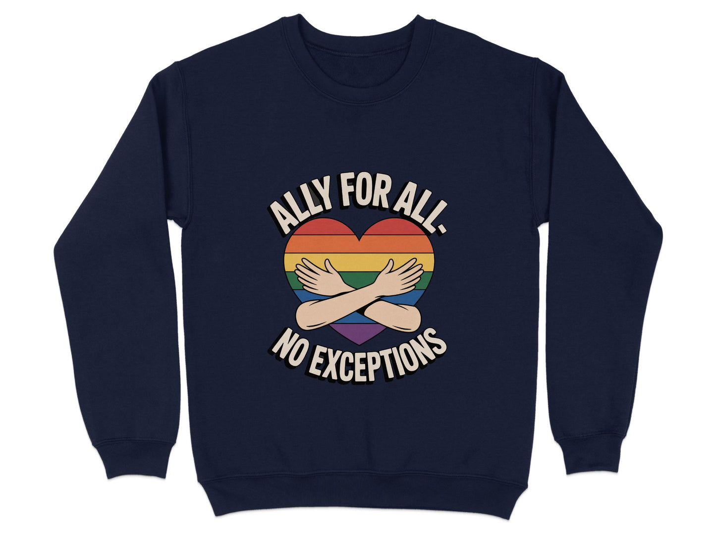 Ally For All No Exceptions Sweatshirt product