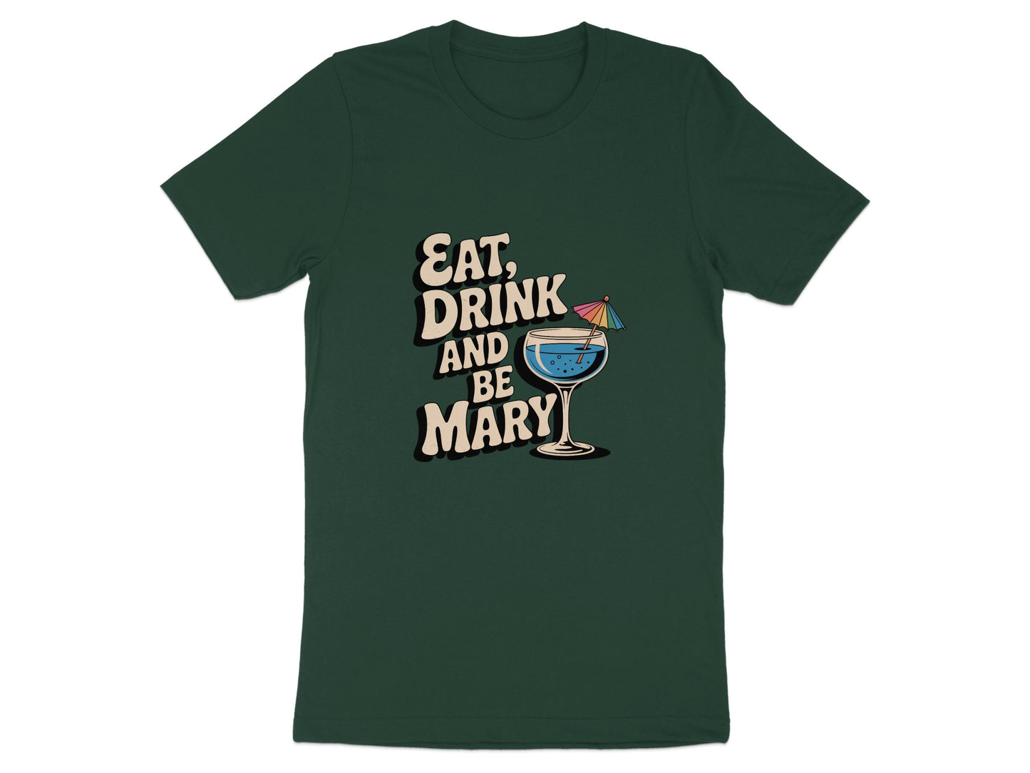 Eat Drink And Be Mary Graphic Shirt product