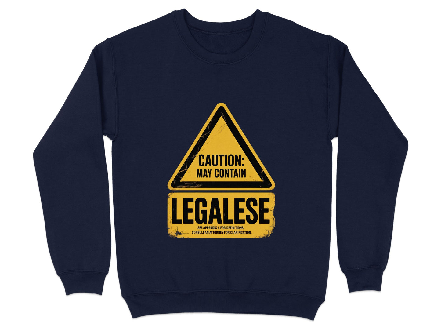 Caution May Contain Legalese Warning Sign product type