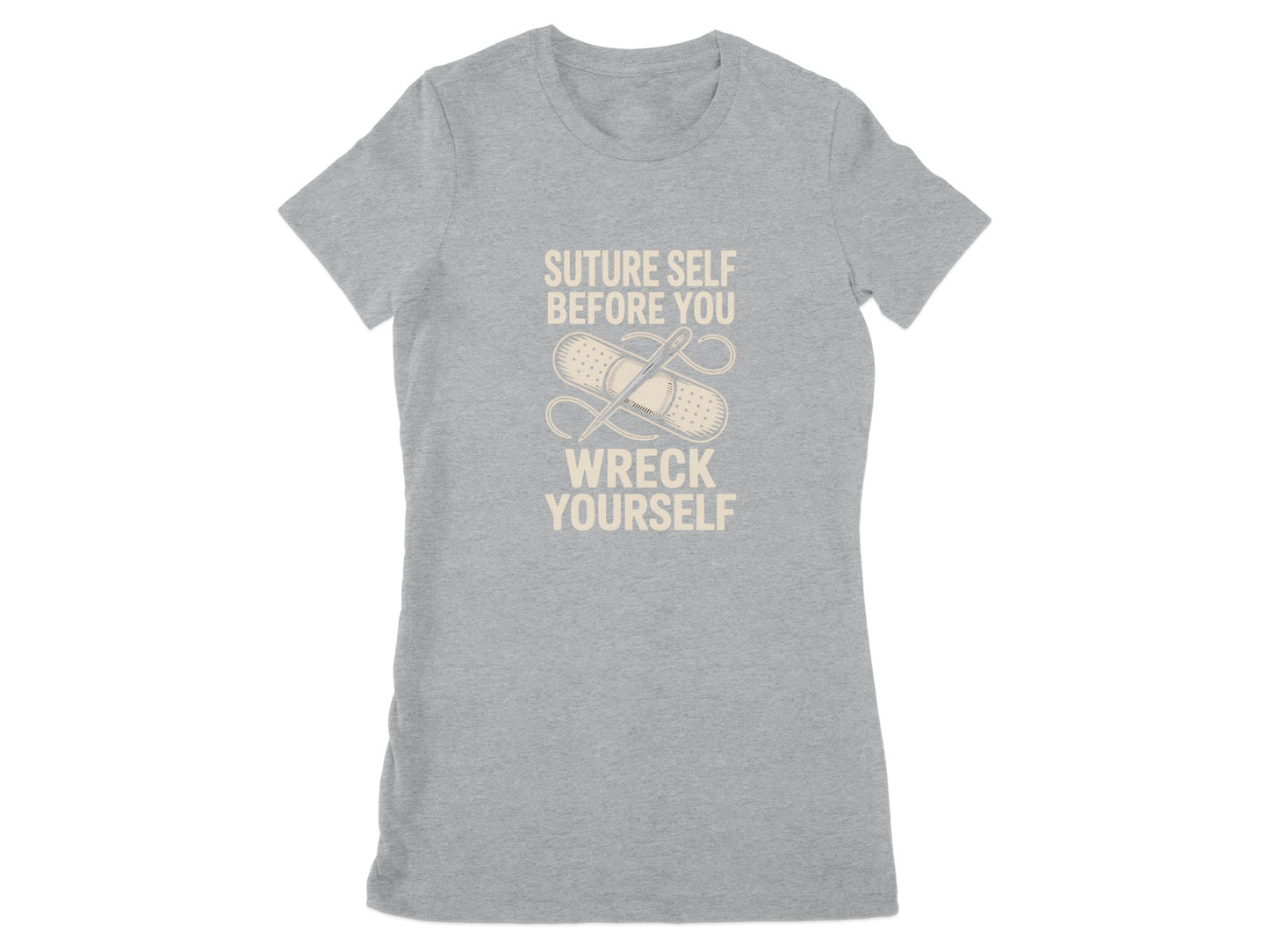 Suture Self Before You Wreck Yourself Shirt product type