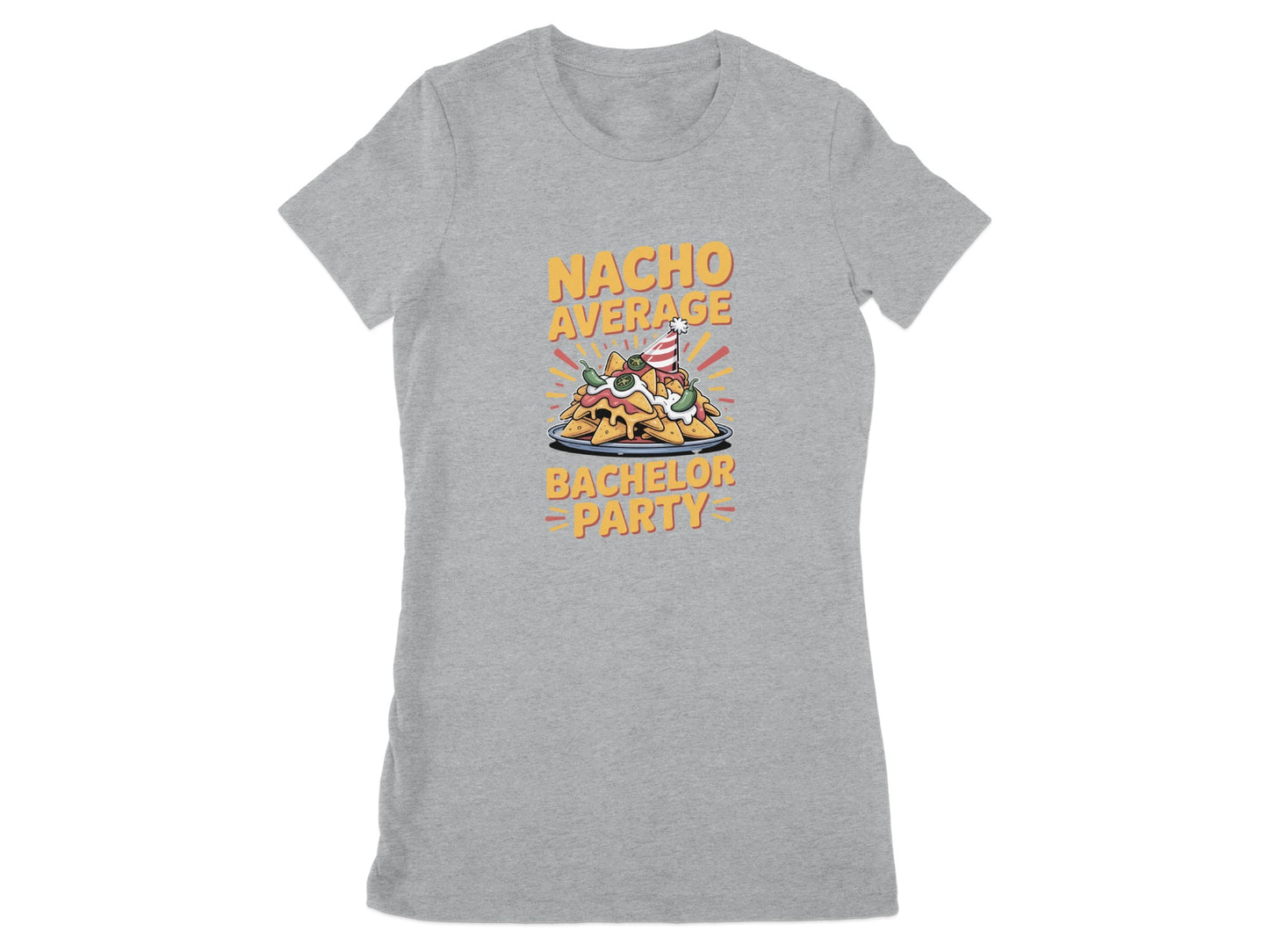 Nacho Average Bachelor Party Graphic T-Shirt product