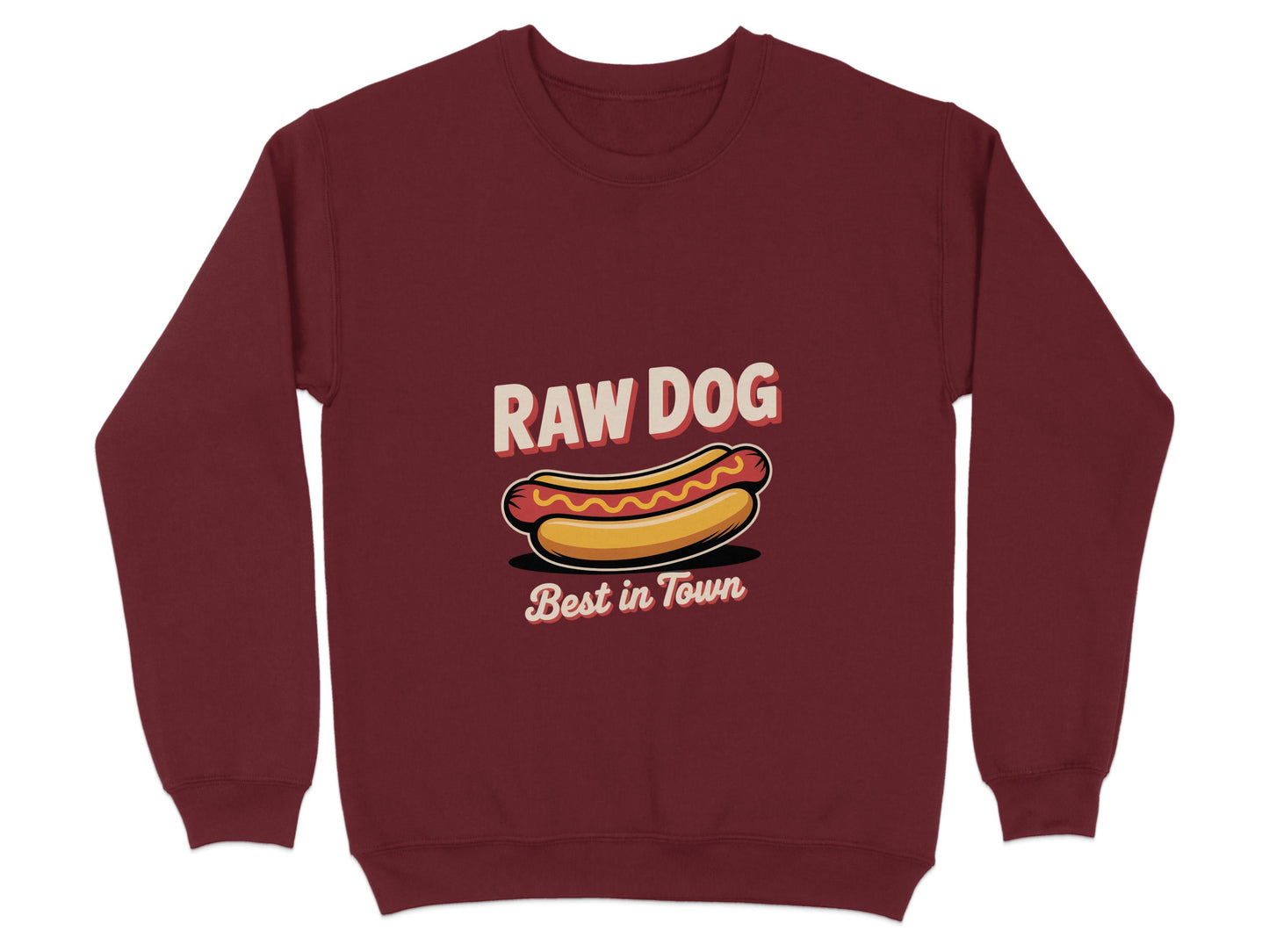 Raw Dog Best in Town Maroon Sweatshirt product type