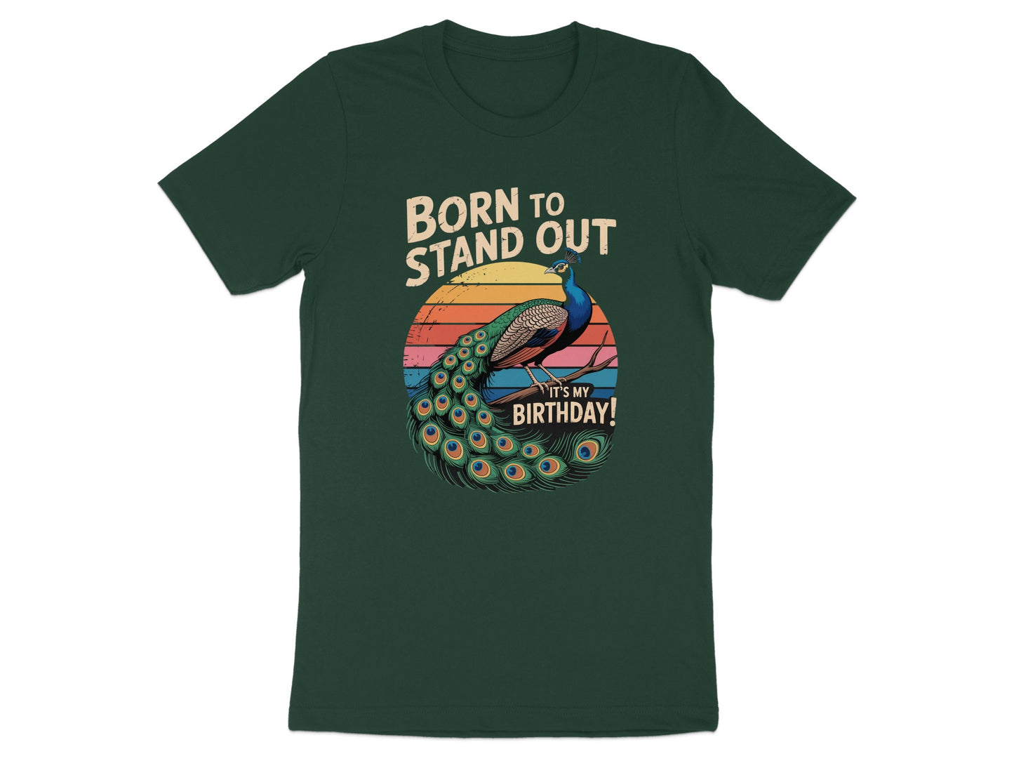 Born to Stand Out It's My Birthday T-shirt product type