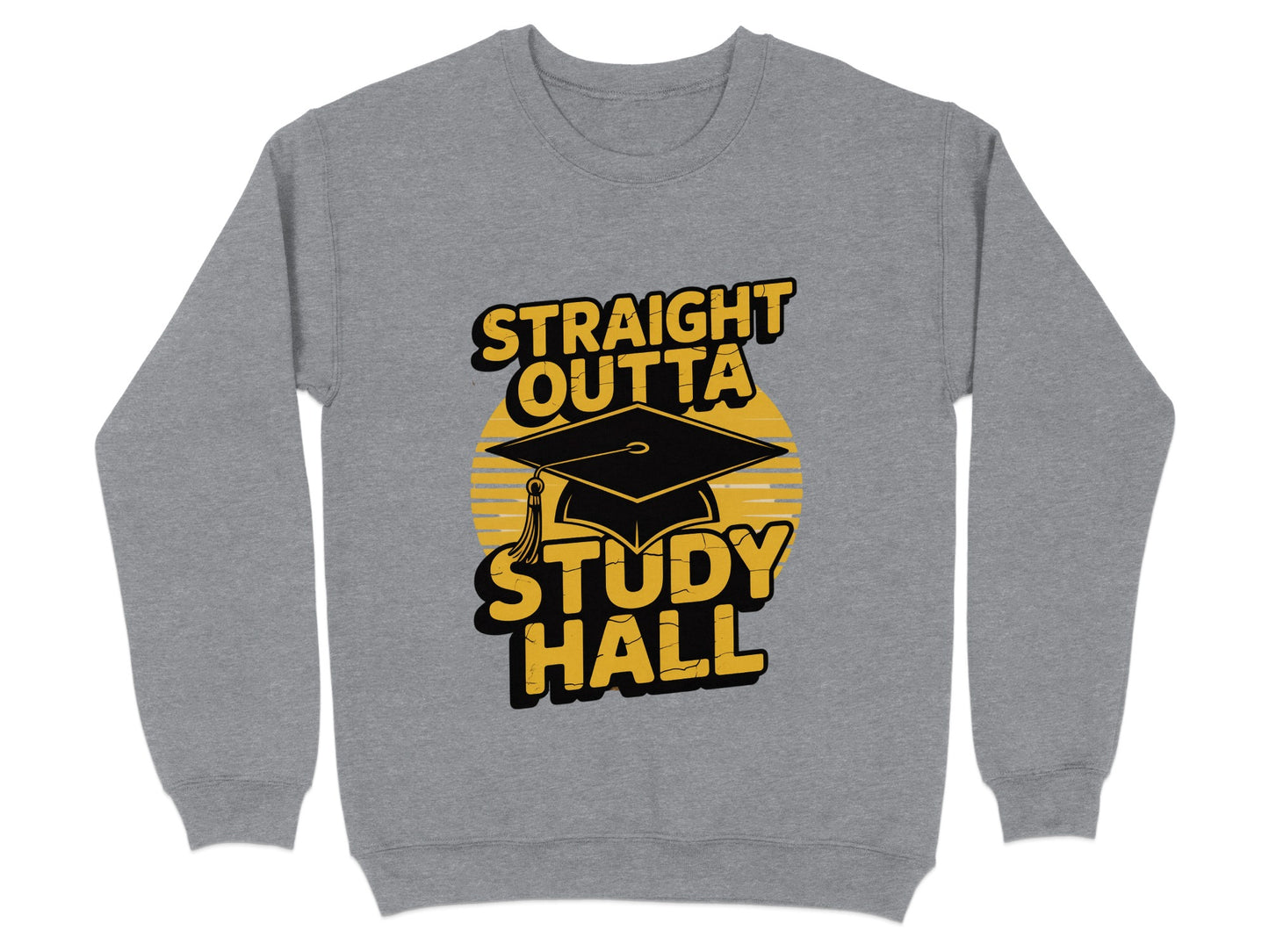 Straight Outta Study Hall Graduation Sweatshirt product