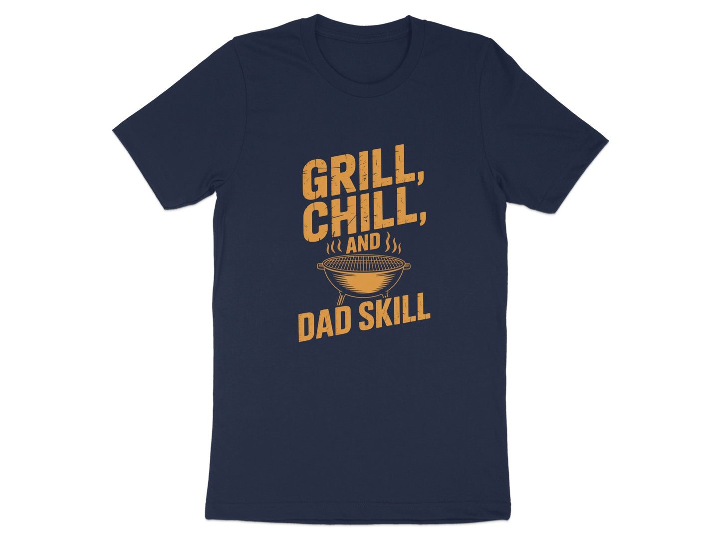Grill Chill and Dad Skill T-shirt product