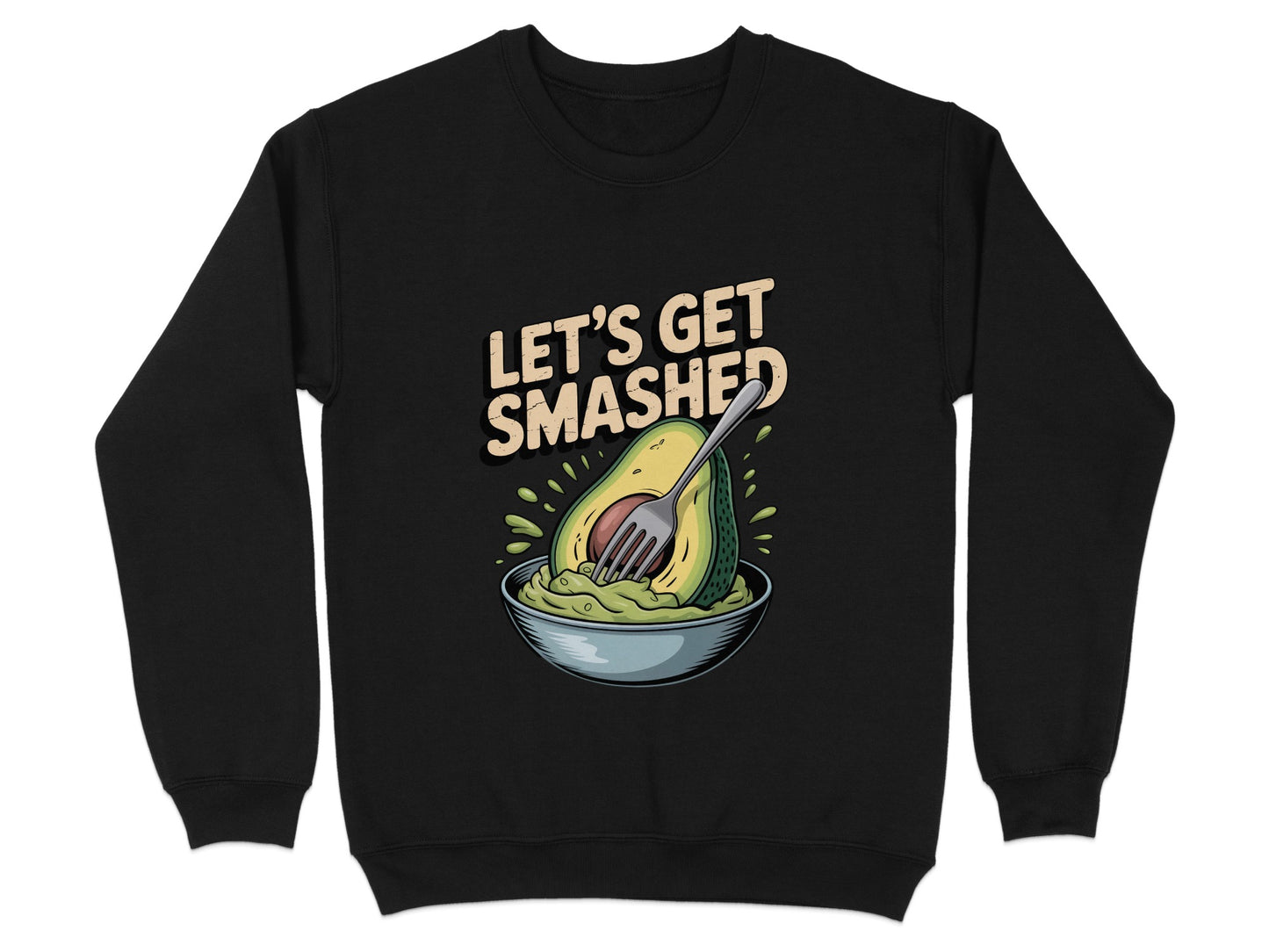 Funny Let's Get Smashed Avocado Sweatshirt product type