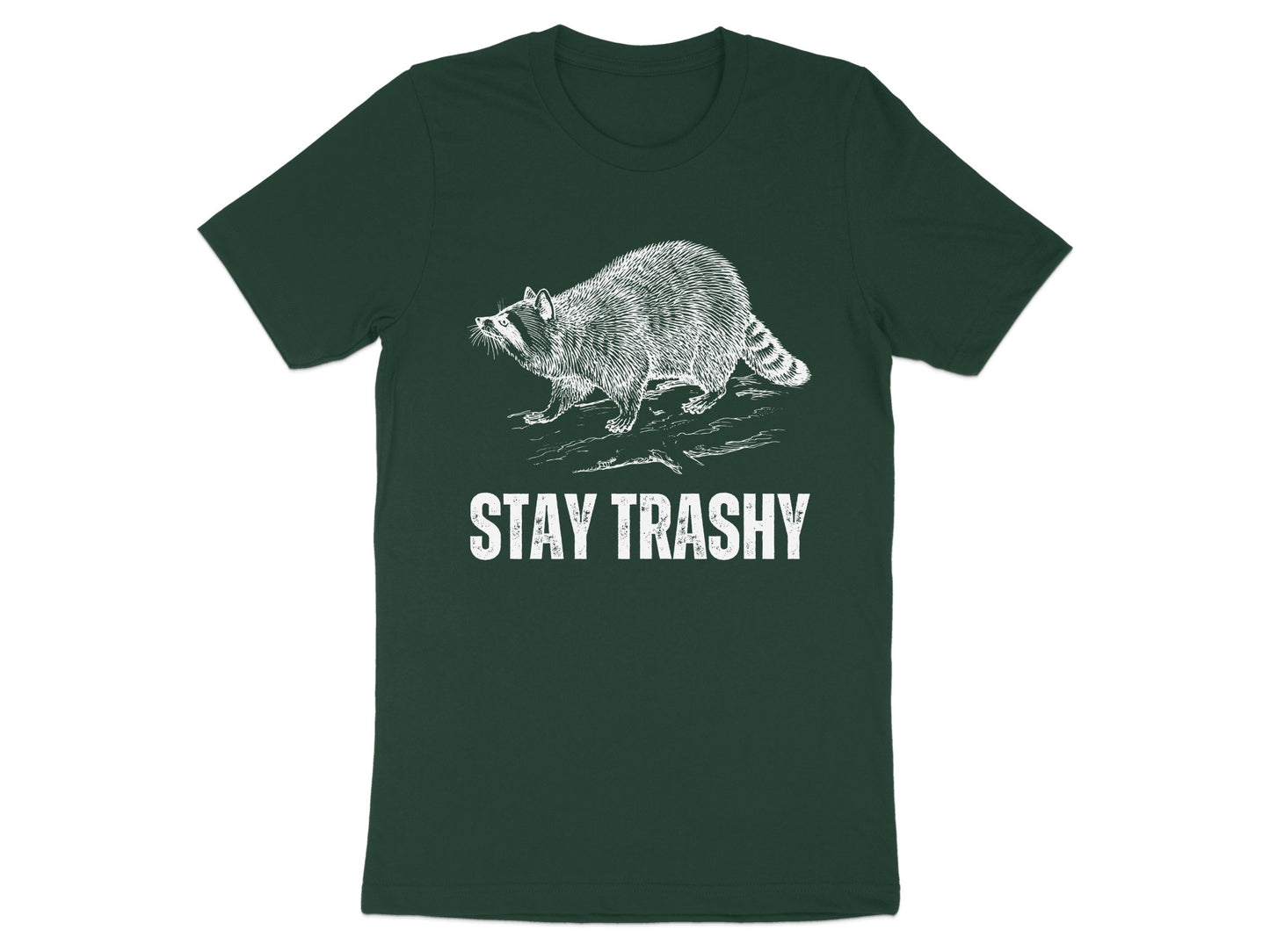 Stay Trashy Raccoon Humor Graphic T-Shirt product type
