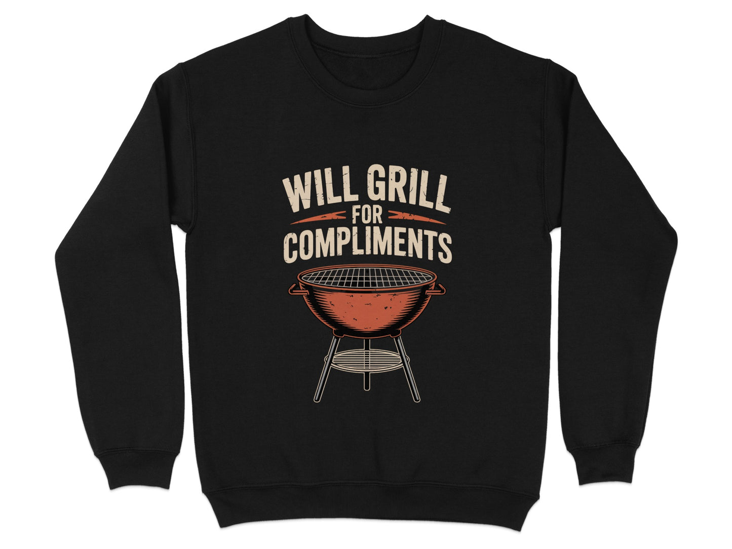 Will Grill For Compliments Graphic Sweatshirt product type