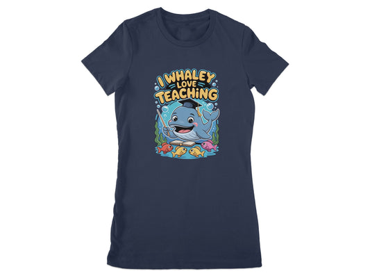 I Whaley Love Teaching Cute Dolphin Graphic product type