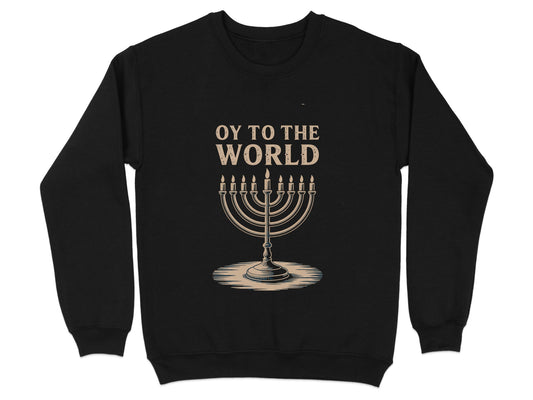 Oy to the World Menorah Sweatshirt product type