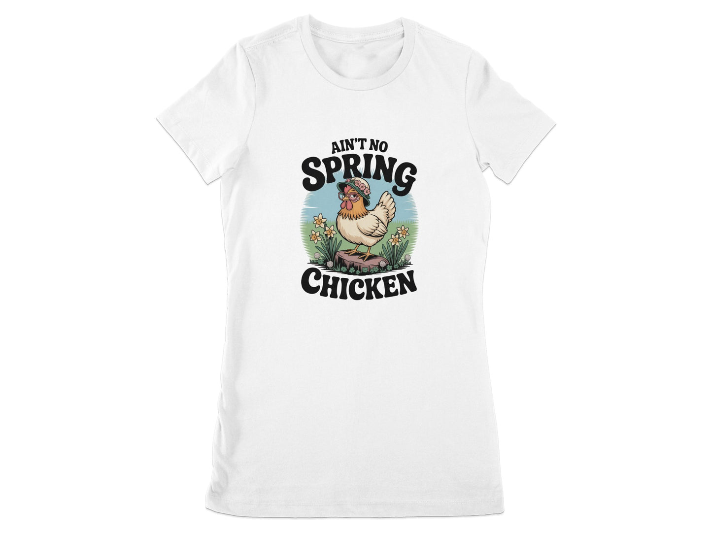 Ain't No Spring Chicken Funny Graphic Tee product