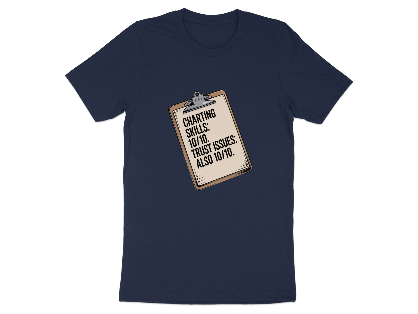 Charting Skills Trust Issues Fun Graphic T-Shirt product