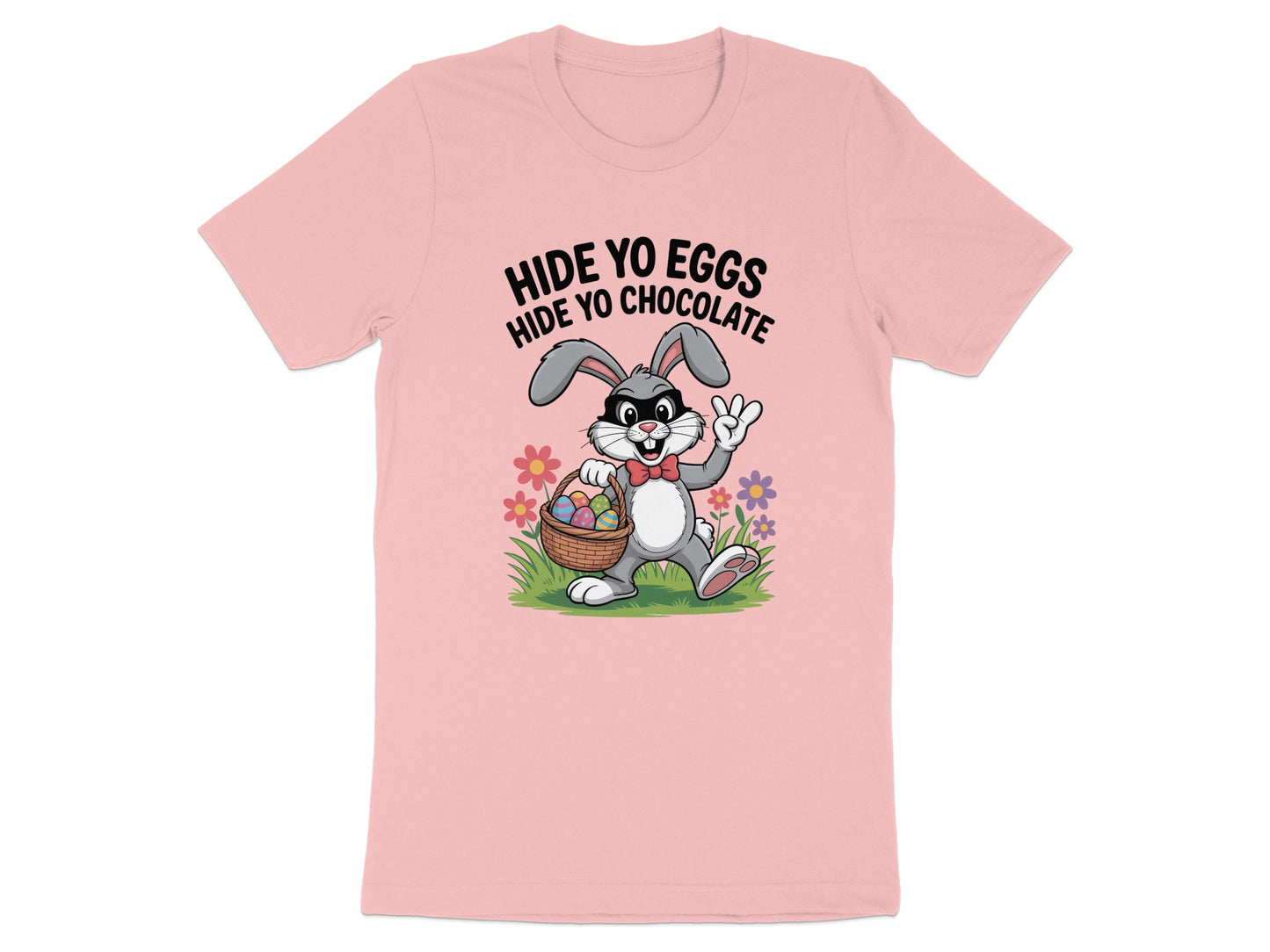 Hide Yo Eggs Hide Yo Chocolate Easter T-shirt product